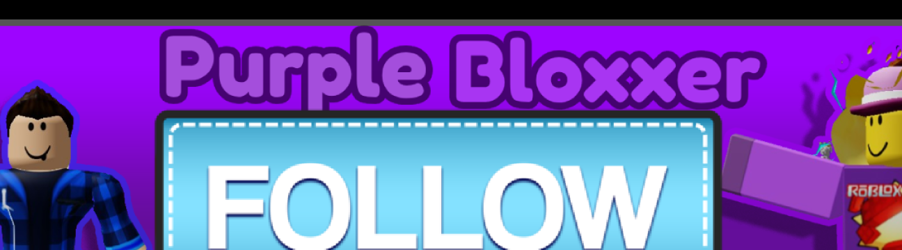 PurpleBloxxerOnRoblox