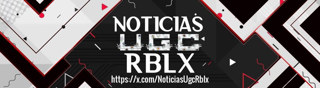 NoticiasUgcRblx